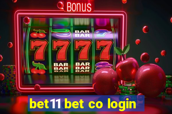 bet11 bet co login